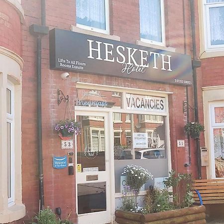Hesketh Hotel แบล็คพูล ภายนอก รูปภาพ